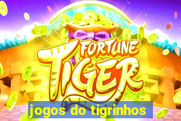 jogos do tigrinhos